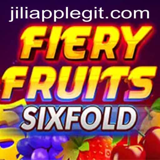 FieryFruitsSixFold: A Thrilling Adventure in the World of Jiliapp