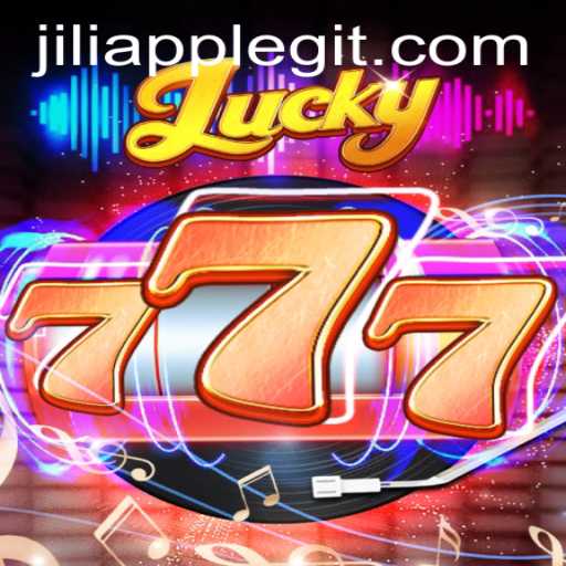 Exploring Lucky777: A Game of Fortune with Jiliapp
