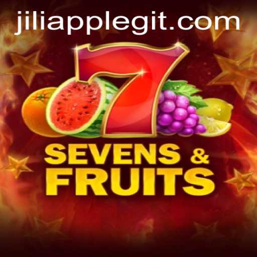 Exploring SevensFruits: A Thrilling Gaming Experience with Jiliapp